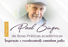 Abertas as inscrições para o Prêmio Paul Singer de Boas Práticas Acadêmicas