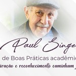 Abertas as inscrições para o Prêmio Paul Singer de Boas Práticas Acadêmicas