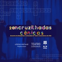 Curso de Teatro Licenciatura promove "Brincantuar" no campus