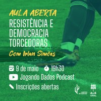 Aula do projeto Economia Política do Futebol discute resistência torcedora