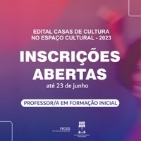 Proex seleciona estudantes de Letras para Programa Casas de Cultura