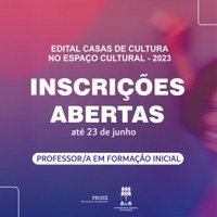 Proex seleciona estudantes de Letras para Programa Casas de Cultura