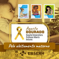 Hospital Universitário entra na campanha do Agosto Dourado pela amamentação