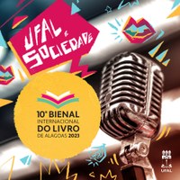 Programa Ufal e Sociedade está em ritmo de Bienal do Livro de Alagoas