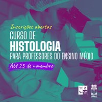 Ufal oferta curso de histologia para professores do ensino médio