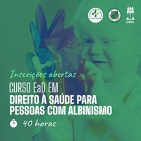 Medicina abre inscrições para curso sobre saúde das pessoas com Albinismo