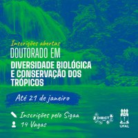 Doutorado em Diversidade Biológica e Conservação nos Trópicos abre 14 vagas