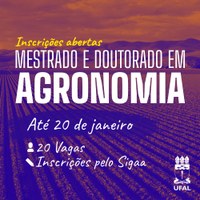 Ufal abre 20 vagas para cursos de mestrado e doutorado em Agronomia