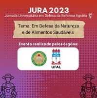 Ufal realiza Jornada Universitária em Defesa da Reforma Agrária