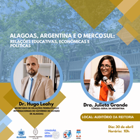 Palestra "Alagoas, Argentina e o Mercosul" vai acontecer no auditório da Reitoria da Ufal