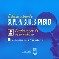 Ufal seleciona professores da rede pública para atuarem como supervisores do Pibid