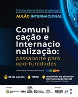 Aulão discute Comunicação e Internacionalização nesta segunda-feira