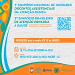 Maceió sedia simpósios de atenção à saúde e unidades docentes assistenciais