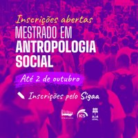 Pós-Graduação em Antropologia Social abre vagas para mestrado