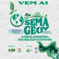 Semana de Geografia chega à 17ª edição e discute conjuntura mundial