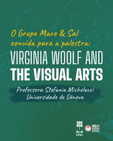 Palestra no Théo Brandão discute Virgínia Woolf com convidada internacional
