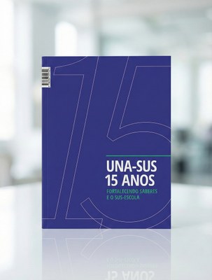 UNA-SUS celebra 15 anos com revista especial on-line e reforça atuação da Ufal na formação em saúde