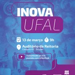 NIT vai entregar certificados de patentes no evento Inova Ufal