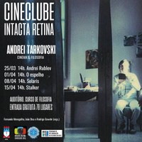 Extensão : cineclube Intacta Retina realiza a Mostra Tarkovski