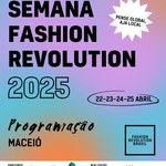 Maceió integra movimento global por moda mais ética e sustentável