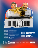 Projeto de extensão da Ufal, Duo Moralez Dessoles, vai circular por Alagoas