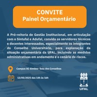 Painel Orçamentário vai esclarecer situação da Ufal para comunidade