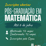 Pós-graduação em Matemática recebe inscrição para Mestrado e Doutorado