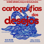 Colóquio "Cartografias do Desejo" acontece em agosto no campus