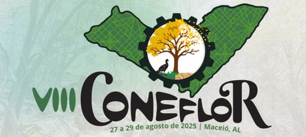 Ufal realiza o 8º Congresso Nordestino de Engenharia Florestal em agosto