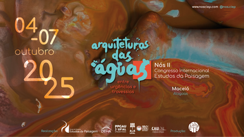 Inscrições abertas para o Congresso de Estudos da Paisagem em Maceió