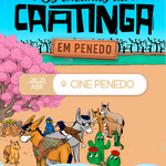Projeto “Os Encantos da Caatinga” promove Cine Ambiental em Penedo