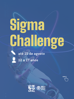 Estudantes alagoanos: estão abertas as inscrições para o Sigma Challenge 2026