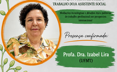 Curso de Assistência Social promove Colóquio Internacional e Nacional sobre o trabalho do Assistente Social