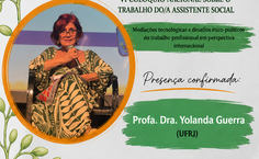 Curso de Assistência Social promove Colóquio Internacional e Nacional sobre o trabalho do Assistente Social