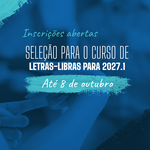 Ufal abre seleção para 40 vagas no curso de Letras-Libras em 2027