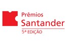 Inscrições abertas para os Prêmios Santander de Empreendedorismo e Ciência e Inovação