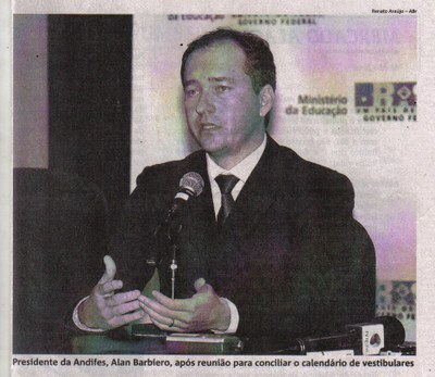 Reitor Alan Barbiero, presidente da Andifes