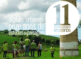 Digitais Urbanas: 11 anos de Estudos da Paisagem