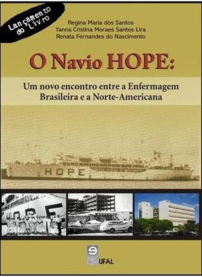 O Navio Hope: um encontro entre a Enfermagem brasileira e a norte-americana