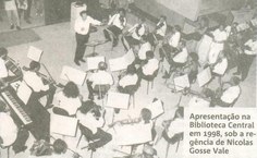 Apresentação na Biblioteca Central em 1998, sob a regência de Nicolas Gosse Vale