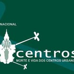 Seminário Urbicentros debate importância das áreas urbanas