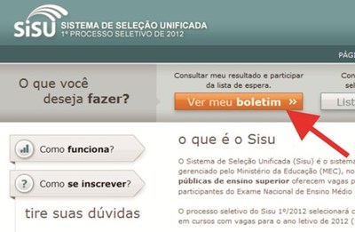 Entre no site do SiSU e clique em ver meu boletim para se inscrever na lista de espera