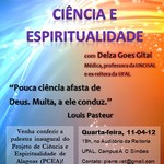 Ciência e Espiritualidade em debate no campus