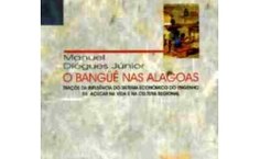 O Bangüê nas Alagoas é um dos lançamentos da Edufal na bienal paulistana