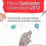 Prêmios Santander Universidades tem última semana de inscrições