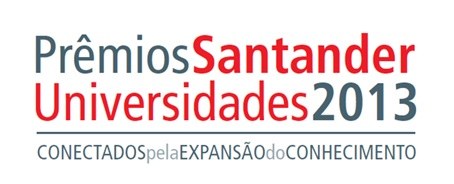 Santander Universidades 2013 oferece R$ 2 milhões em prêmios para alunos e professores