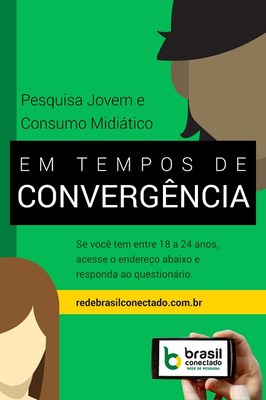 Questionário da rede Brasil Conectado segue online até dia 30