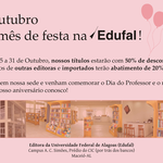 Edufal realiza promoção especial em outubro