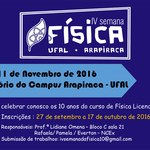 Campus Arapiraca recebe 4ª Semana de Física para comemorar 10 anos do curso