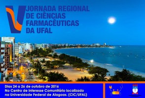 Ufal sedia 5ª Jornada Regional de Ciências Farmacêuticas